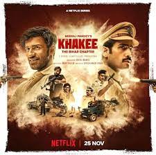 Khakee: The Bihar Chapter Netflix